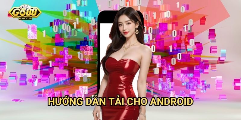 Hướng dẫn tải cho Android