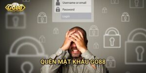 Quên mật khẩu Go88 - Khôi phục tài khoản hiệu quả
